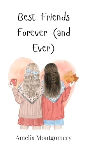 Best Friends Forever (and Ever) von Creative Arts Management OÜ