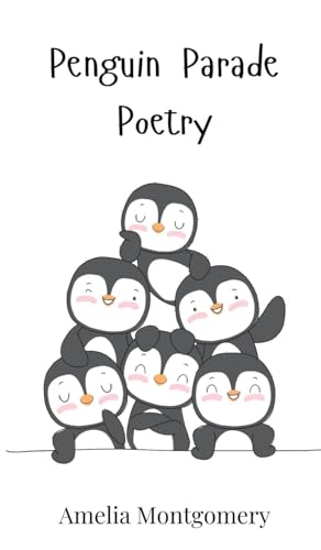 Penguin Parade Poetry Penguin Parade Poetry von Creative Arts Management OÜ
