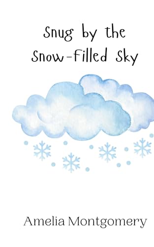 Snug by the Snow-Filled Sky Snug by the Snow-Filled Sky von Creative Arts Management OÜ