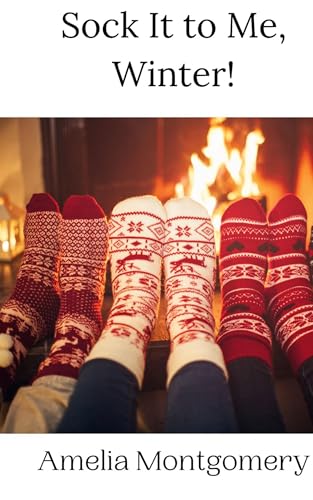 Sock It to Me, Winter! Sock It to Me, Winter! von Creative Arts Management OÜ