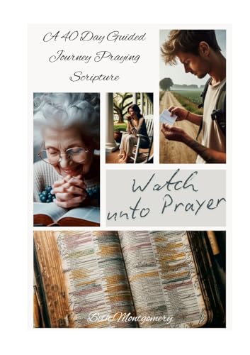 Watch Unto Prayer Paperback von Lulu.com