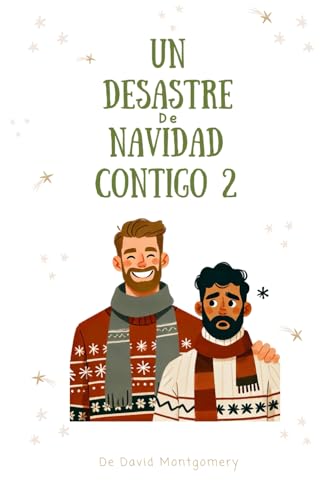 Un desastre de Navidad contigo 2 von Independently published