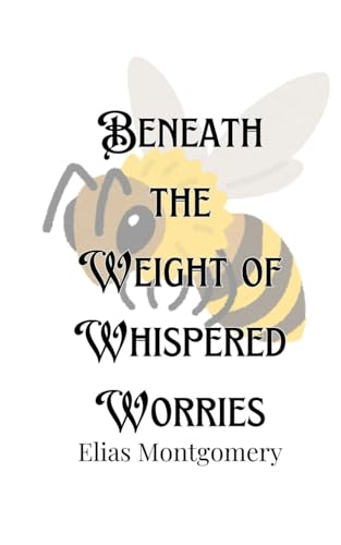 Beneath the Weight of Whispered Worries Beneath the Weight of Whispered Worries von Creative Arts Management OÜ