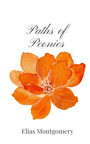 Paths of Peonies Paths of Peonies von Creative Arts Management OÜ