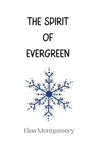 The Spirit of Evergreen von Creative Arts Management OÜ