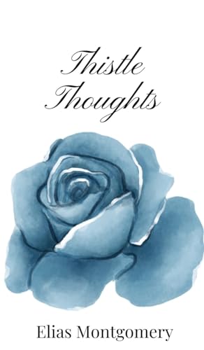 Thistle Thoughts Thistle Thoughts von Creative Arts Management OÜ