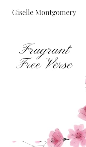 Fragrant Free Verse von Creative Arts Management OÜ