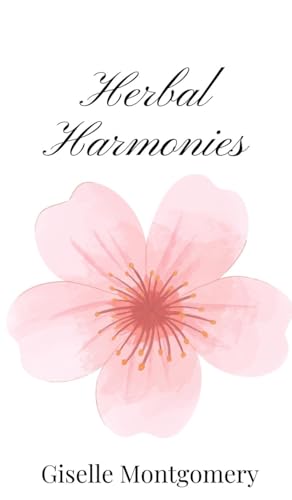 Herbal Harmonies von Creative Arts Management OÜ