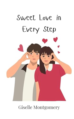 Sweet Love in Every Step von Creative Arts Management OÜ