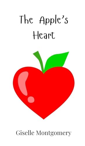 The Apple's Heart von Creative Arts Management OÜ