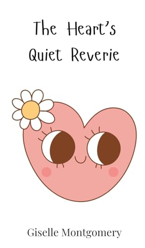 The Heart's Quiet Reverie von Creative Arts Management OÜ