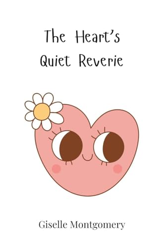 The Heart's Quiet Reverie von Creative Arts Management OÜ