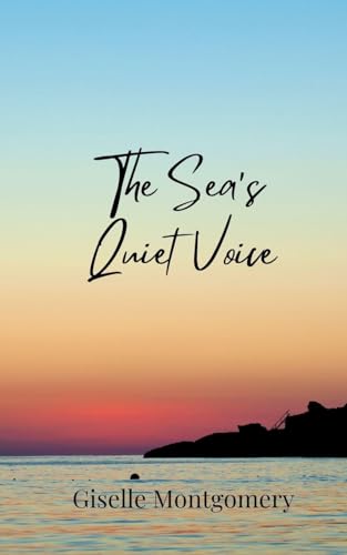 The Sea's Quiet Voice von Creative Arts Management OÜ