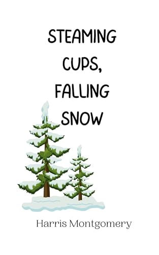 Steaming Cups, Falling Snow von Creative Arts Management OÜ