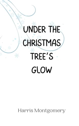 Under the Christmas Tree's Glow