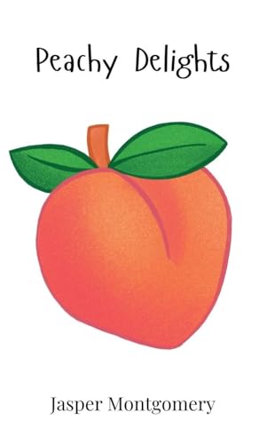 Peachy Delights Peachy Delights von Creative Arts Management OÜ