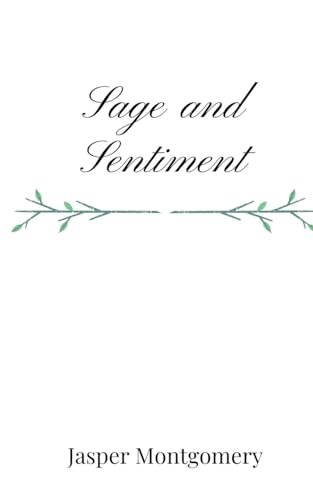 Sage and Sentiment Sage and Sentiment von Creative Arts Management OÜ