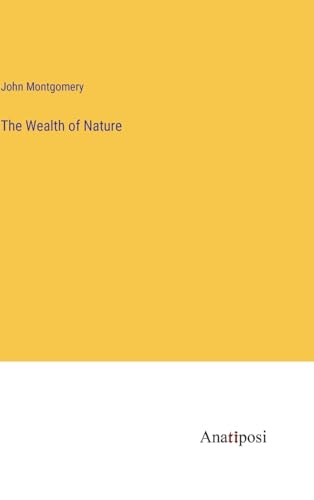 The Wealth of Nature von Anatiposi Verlag