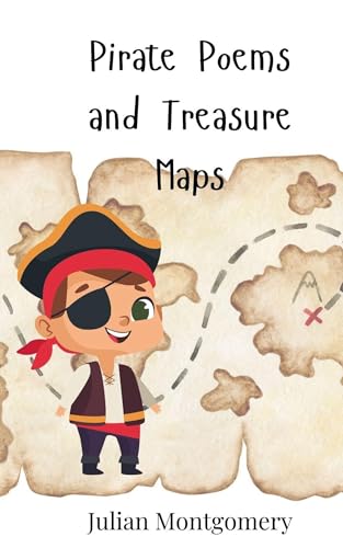 Pirate Poems and Treasure Maps Pirate Poems and Treasure Maps von Creative Arts Management OÜ