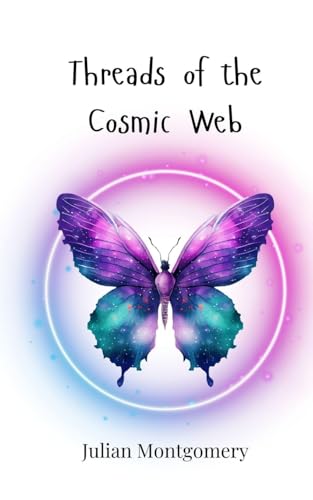 Threads of the Cosmic Web Threads of the Cosmic Web von Creative Arts Management OÜ