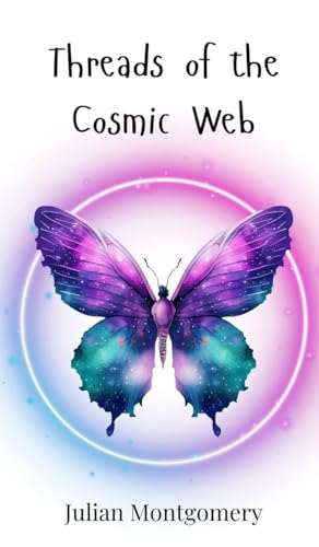 Threads of the Cosmic Web Threads of the Cosmic Web von Creative Arts Management OÜ