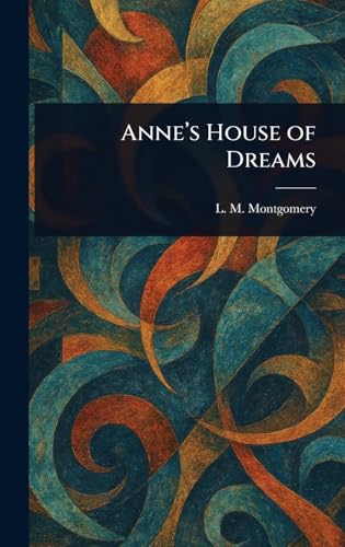 Anne's House of Dreams von Anson Street Press