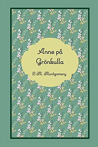 Anne på Grönkulla von Blurb