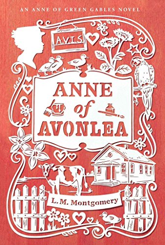 Anne of Avonlea (Official Anne of Green Gables, 2, Band 2) von Sourcebooks Explore