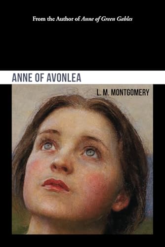 Anne of Avonlea Anne of Avonlea von Independently published