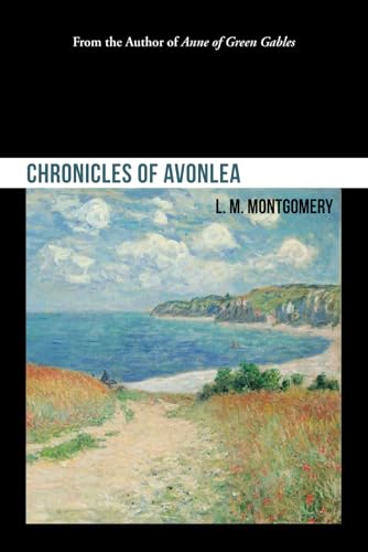 Chronicles of Avonlea Chronicles of Avonlea von Independently published