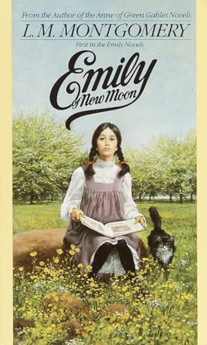 Emily of New Moon (Emily Novels, Band 1)