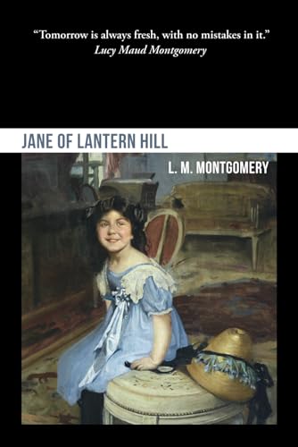 Jane of Lantern Hill Jane of Lantern Hill von Independently published