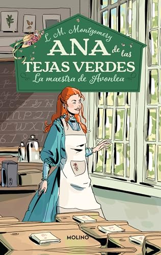 La maestra de Avonlea/ Anne of Avonlea (Ana de Las Tejas Verdes, 3)