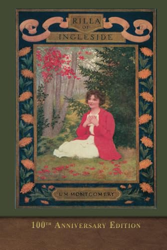 Rilla of Ingleside (100th Anniversary Edition): SeaWolf Press Classic von SeaWolf Press