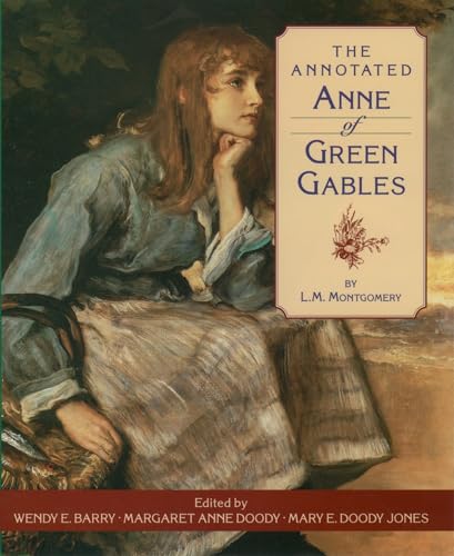 The Annotated Anne of Green Gables von Oxford University Press, USA