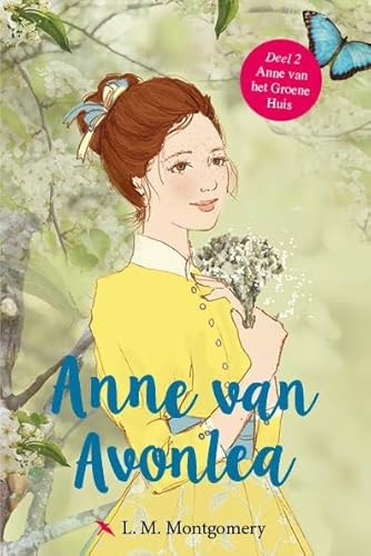 Anne van Avonlea (Anne van het groene huis, 2) von Uitgeverij Karmijn
