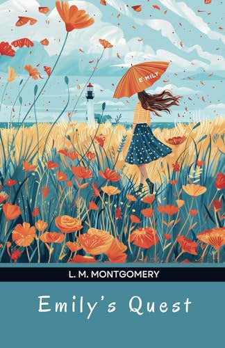 Emily's Quest: Young Adult Historical Fiction Emily's Quest: Young Adult Historical Fiction von Independently published