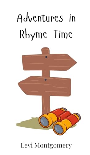 Adventures in Rhyme Time Adventures in Rhyme Time von Creative Arts Management OÜ