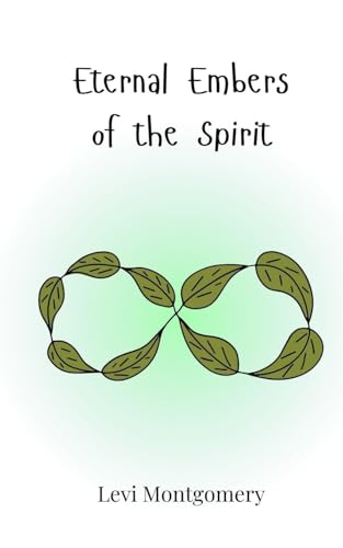Eternal Embers of the Spirit Eternal Embers of the Spirit von Creative Arts Management OÜ