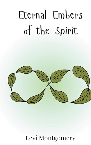 Eternal Embers of the Spirit von Creative Arts Management OÜ