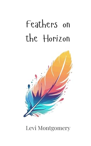 Feathers on the Horizon Feathers on the Horizon von Creative Arts Management OÜ