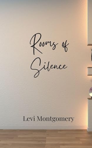 Rooms of Silence Rooms of Silence von Creative Arts Management OÜ