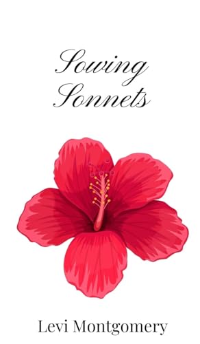 Sowing Sonnets Sowing Sonnets von Creative Arts Management OÜ