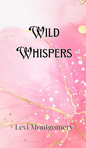 Wild Whispers Wild Whispers von Creative Arts Management OÜ