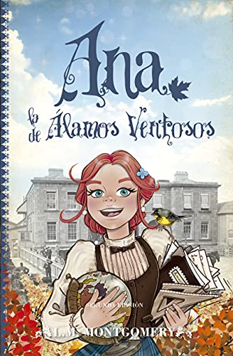 Ana, La de Alamos Ventosos (Clásicos infantiles, Band 4) von Editorial Toromítico
