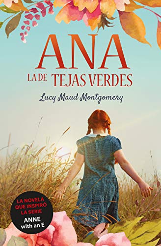 Ana, la de Tejas Verdes (Infantil-Juvenil) von DUOMO