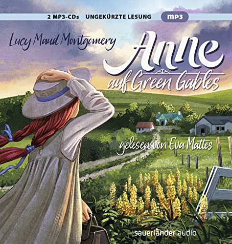 Anne auf Green Gables von Argon Sauerländer Audio