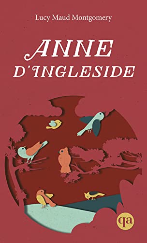 Anne d'Ingleside (Anne 6) von QUEBEC AMERIQUE