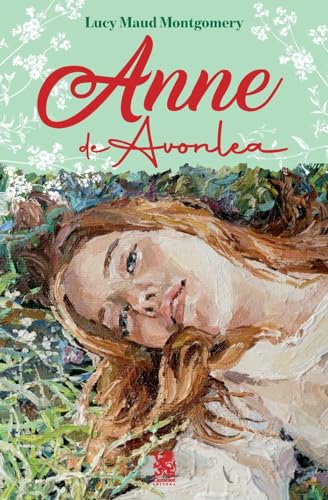 Anne de Avonlea von Camelot Editora