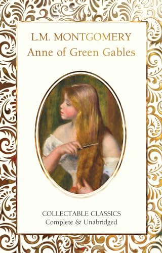 Anne of Green Gables (Collectable Classics)